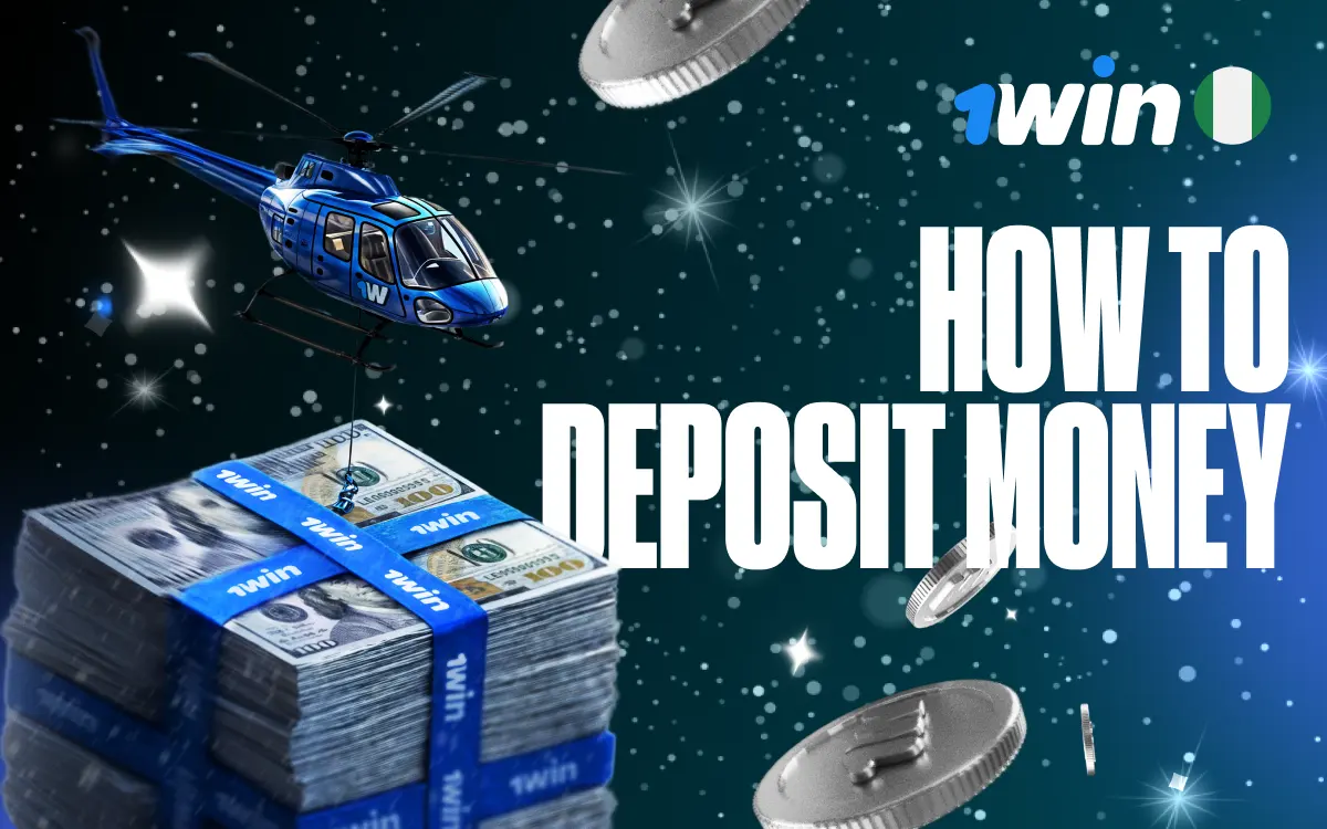 1win Payments: Easy Deposit & Withdrawal Methods Nigeria